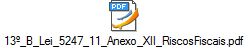 13º_B_Lei_5247_11_Anexo_XII_RiscosFiscais.pdf